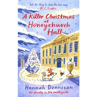 A Killer Christmas at Honeychurch Hall