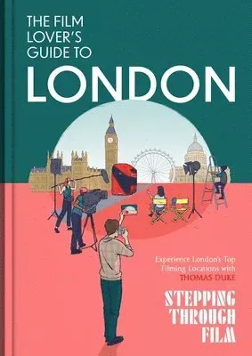 Film Lover's Guide to London