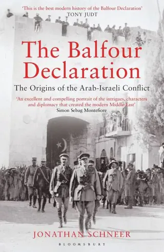 Balfour declaration - the origins of the arab-israeli conflict