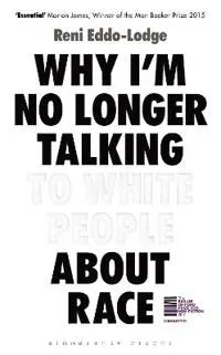 Why I’m No Longer Talking to White People About Race
