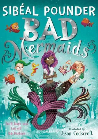 Bad mermaids