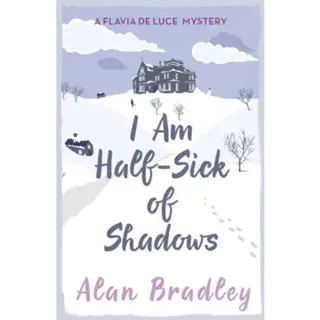I Am Half-Sick of Shadows