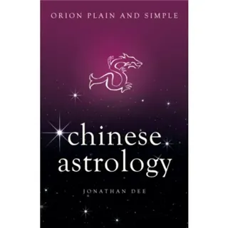 Chinese Astrology, Orion Plain and Simple