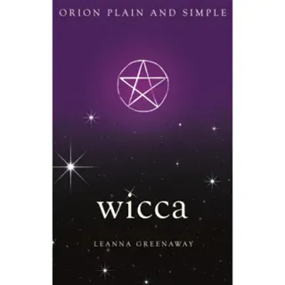 Wicca, Orion Plain and Simple