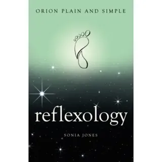 Reflexology, Orion Plain and Simple