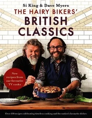 The Hairy Bikers' British Classics