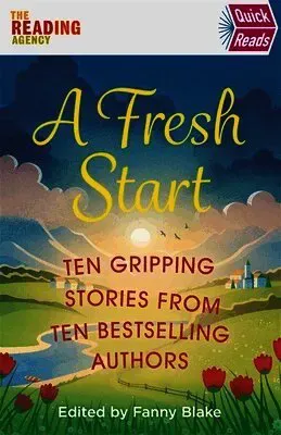 A Fresh Start (Quick Reads)