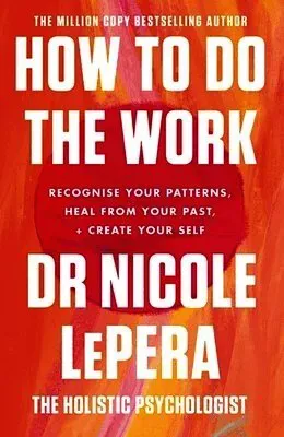 How To Do The Work