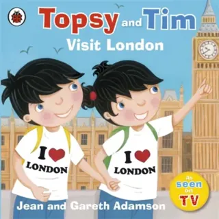 Topsy and tim: visit london