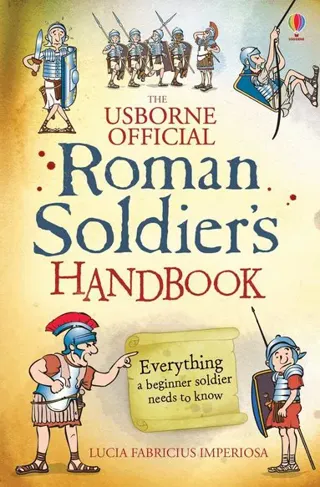Roman soldiers handbook