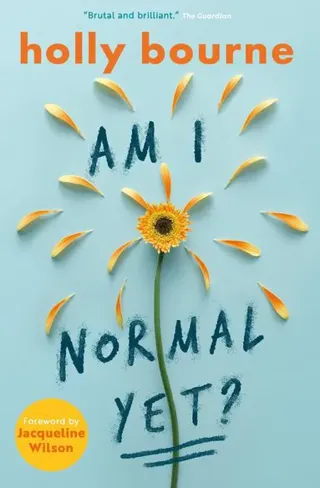 Am I Normal Yet?