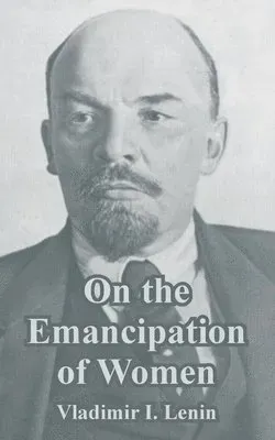 On the Emancipation of Women