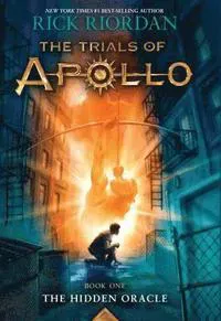 The Trials of Apollo, Book One: The Hidden Oracle