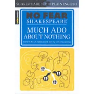 Much Ado About Nothing (No Fear Shakespeare)
