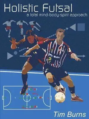 Holistic Futsal