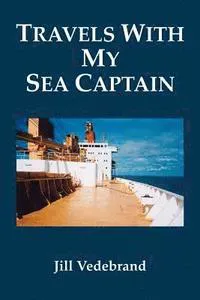 Travels with My Sea Captain