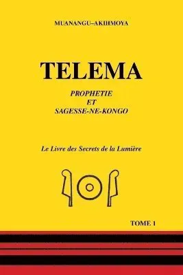 Telema: Tome 1