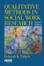 Qualitative Methods in Social Work Research