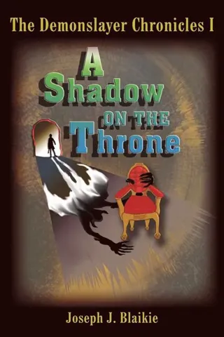 The Demonslayer Chronicles I