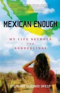 Mexican Enough