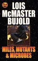 Miles Mutants & Microbes