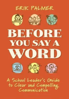 Before You Say a Word
