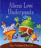 Aliens Love Underpants!