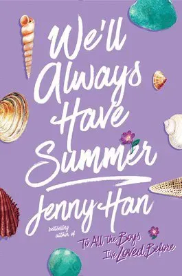 The We'll Always Have Summer