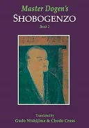 Master Dogen's Shobogenzo, Book 2