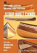 Strip Built Canoe