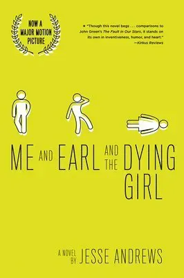 Me and Earl and the Dying Girl