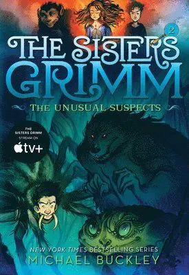 Sisters Grimm: Book Two: The Unusual Suspects (10th anniversary reissue)