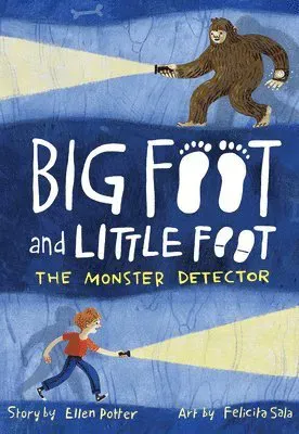Monster Detector (Big Foot and Little Foot #2)