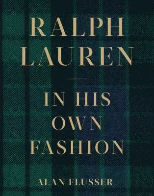Ralph Lauren: In His Own Fashion