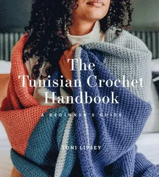 The Tunisian Crochet Handbook