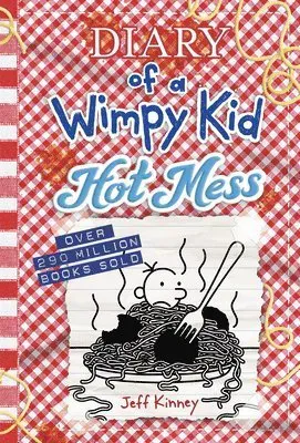Hot Mess: A Laugh-Out-Loud Summer Disaster from the #1 International Bestselling Diary of a Wimpy Kid Series (Book 19)