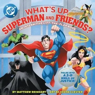 What’s Up, Superman and Friends?