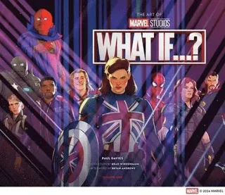 The Art of Marvel Studios’ What If...?