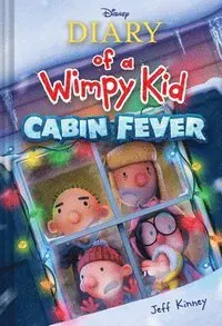 Cabin Fever (Special Disney+ Cover Edition) (Diary of a Wimpy Kid #6)