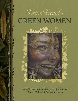 Brian Froud's Green Women