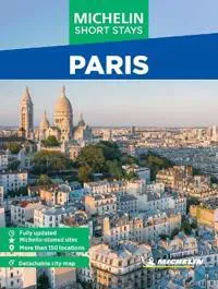 Michelin Travel Guides Short Stays: Paris