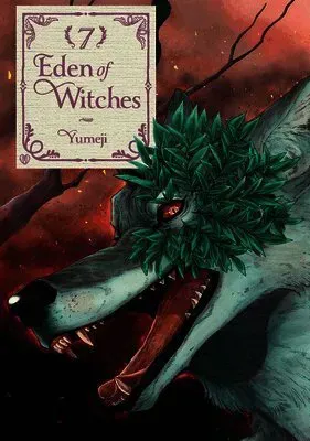 Eden of Witches Volume 7