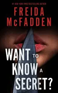 Want to Know a Secret?