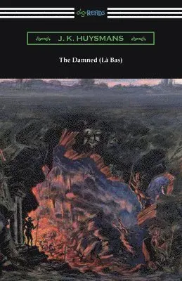 The Damned (La Bas)