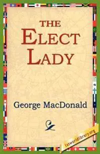 The elect lady
