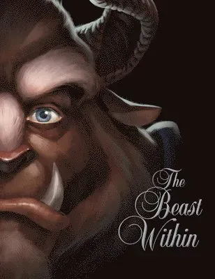 The Beast Within: A Tale of Beauty's Prince