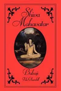 Shiva Mahavatar Babaji