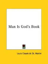 Man Is God's Book