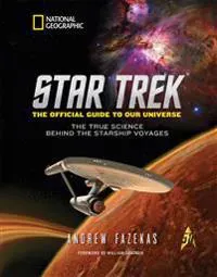Star Trek The Official Guide to Our Universe