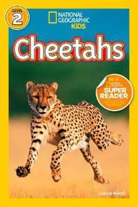 National Geographic Kids Readers: Cheetahs